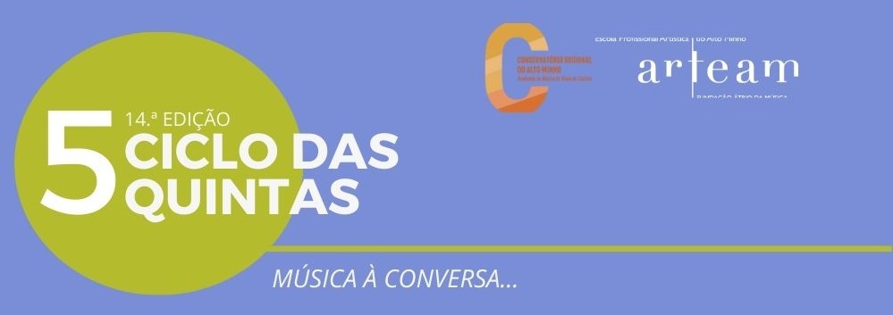Ciclo das Quintas (14.ª Edição) maio 2025