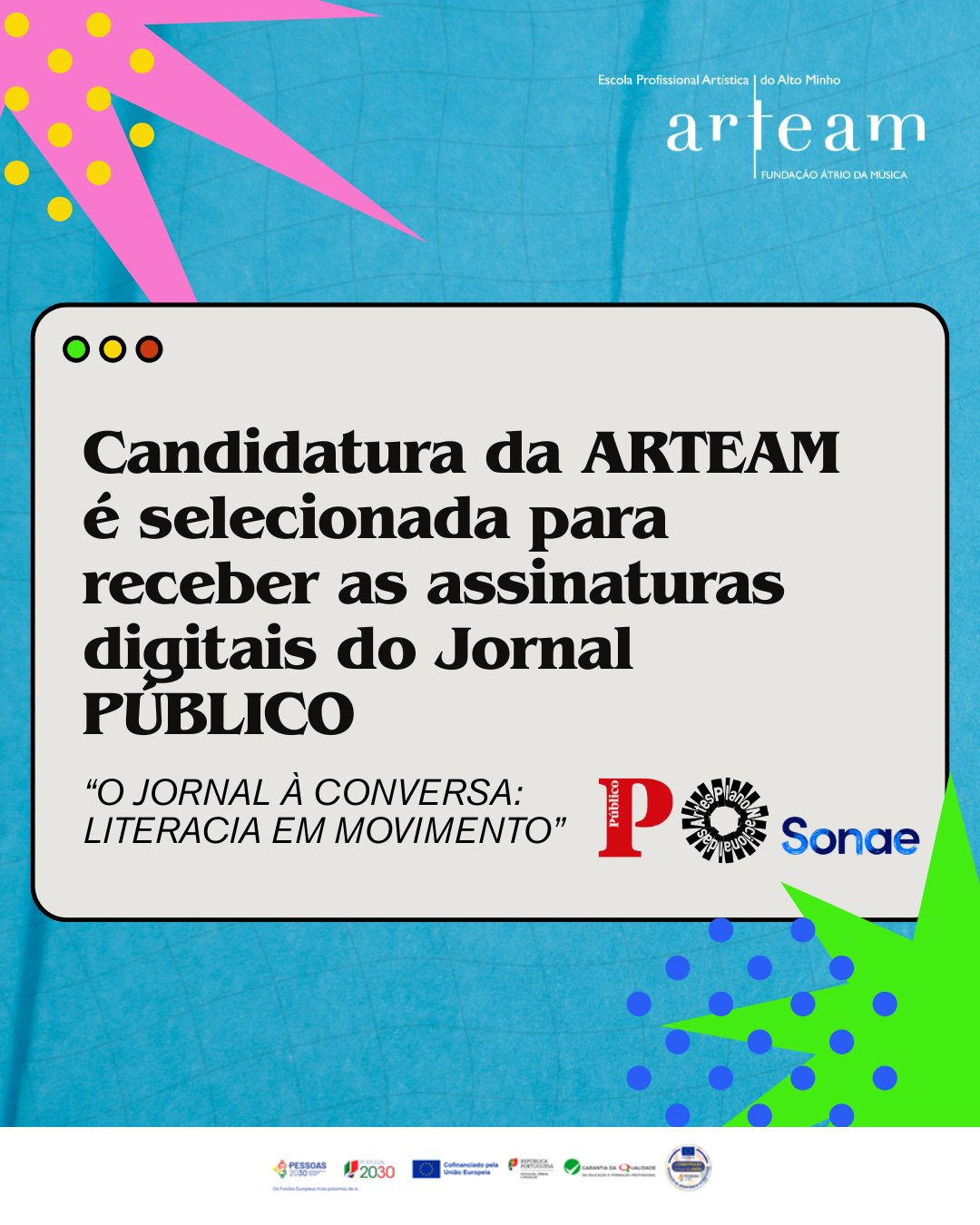 🎉 A candidatura da ARTEAM foi selecionada!   
