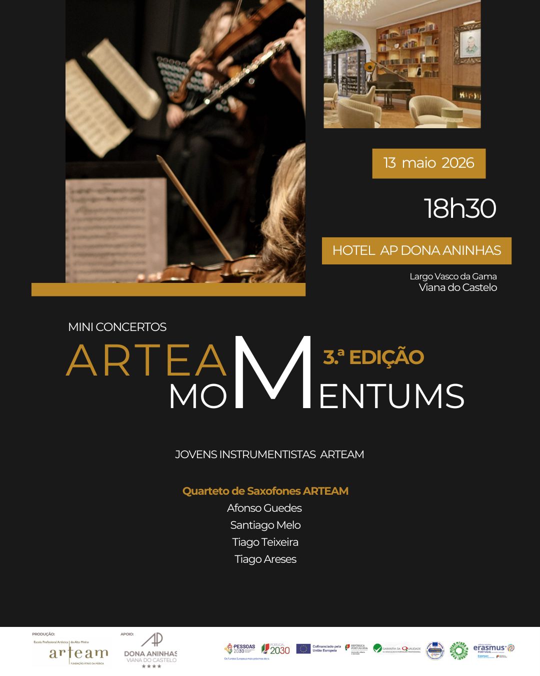   ARTEAM MOMENTUMS no D. Aninhas – 18h30 maio 26